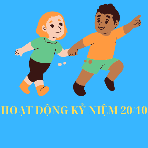 HOẠT ĐỘNG KỶ NIỆM NGÀY PHỤ NỮ VIỆT NAM 20/10